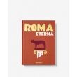 Assouline 9781649804525 Roma Eterna 9781649804525 Roma Eterna - www.romeyntailors.nl - Romeyn Tailors