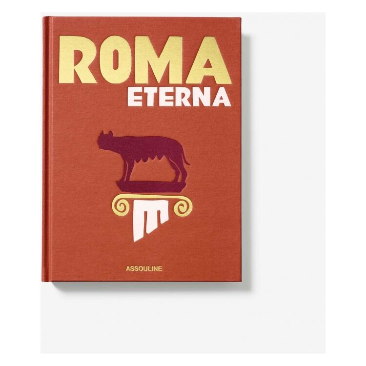 Assouline 9781649804525 Roma Eterna 9781649804525 Roma Eterna - www.romeyntailors.nl - Romeyn Tailors