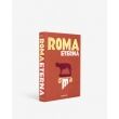 Assouline 9781649804525 Roma Eterna 9781649804525 Roma Eterna - www.romeyntailors.nl - Romeyn Tailors
