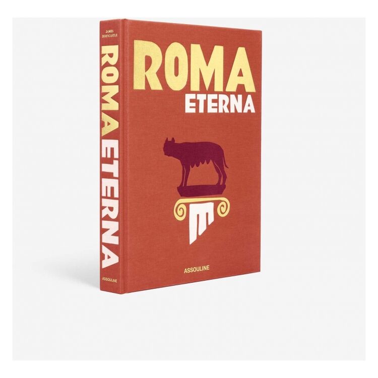 Assouline 9781649804525 Roma Eterna 9781649804525 Roma Eterna - www.romeyntailors.nl - Romeyn Tailors